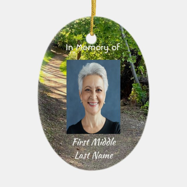 Memorial Photo Prayer Path Trail Forest Trees  Ceramic Ornament (Front)