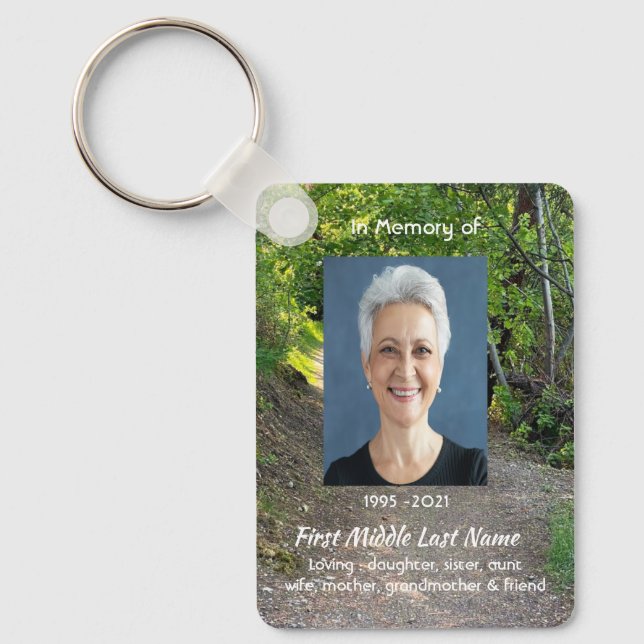 Memorial Photo Prayer Path Trail Forest Trees  Key Ring (Front)
