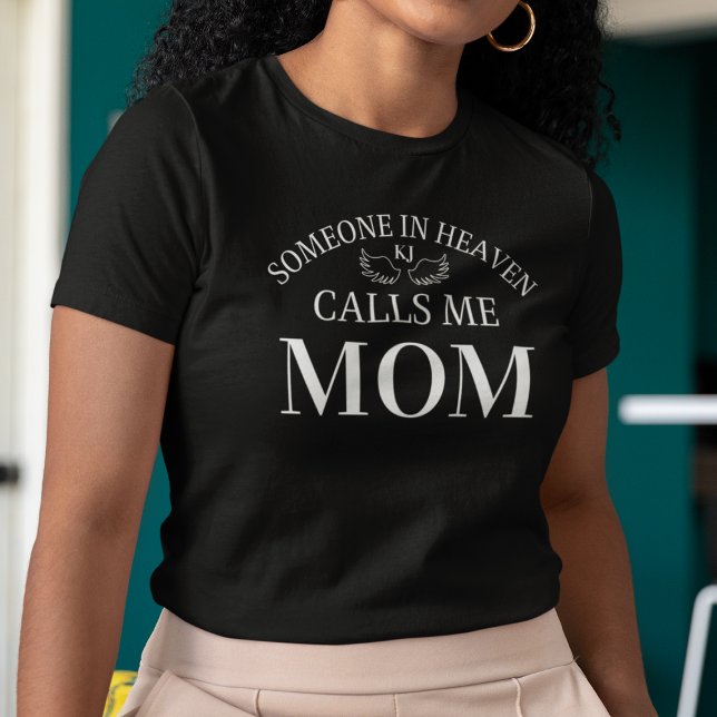 Memorial Someone In Heaven Calls Me Mum T-Shirt (Memorial Someone In Heaven Calls Me Mom T-Shirt
)