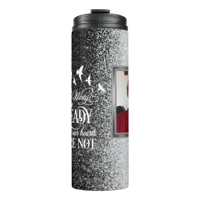  Memorial Your Wings Were Ready Personalised Photo Thermal Tumbler (Front)