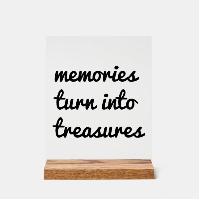 Memories Acrylic Sign (Front)