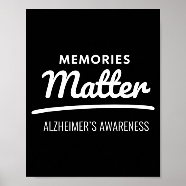Memories alzheimer's awareness  poster (Front)
