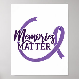 Memories - Heimer’s Awareness - National Heimer _1 Poster