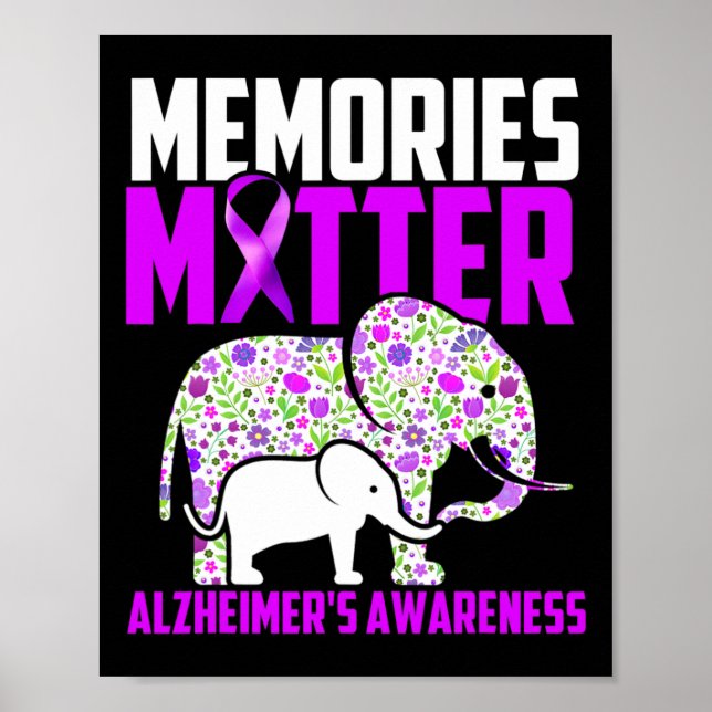 Memories Matter  Alzheimer´s Awareness Elephant  Poster (Front)