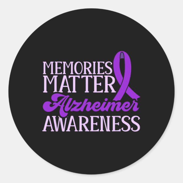 Memories Problem Heimerheimer Awareness End Heimer Classic Round Sticker (Front)