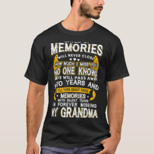 Memories With Silent Tears I'm Forever Missing My  T-Shirt