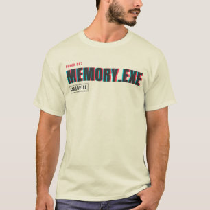 Memory.exe Corrupted Glitch System Error Typogra T-Shirt