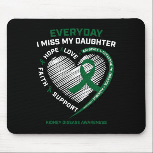 Memory Gift Miss My Daughter Kidney Disease Awaren Mouse Pad