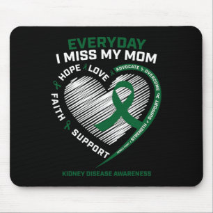 Memory Gifts Miss My Mum Kidney Disease Awareness Mouse Pad
