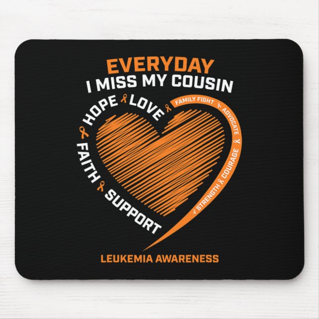 Memory In Remembrance Of My Cousin Leukaemia Aware Mouse Pad (Front)