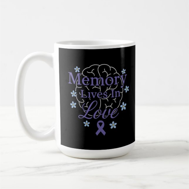 Memory Lives In Love Alzheimer’s Awareness Coffee Mug (Left)