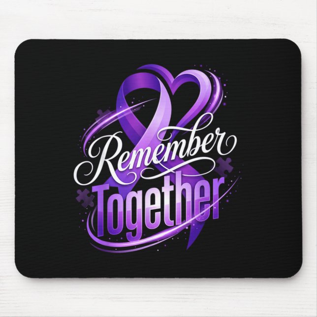 Memory loss alzheimer awareness month remember mouse pad (Front)