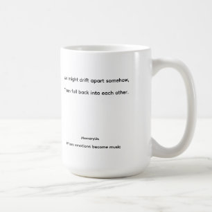 MemoryUs – “Still Us” Lyric Coffee Mug