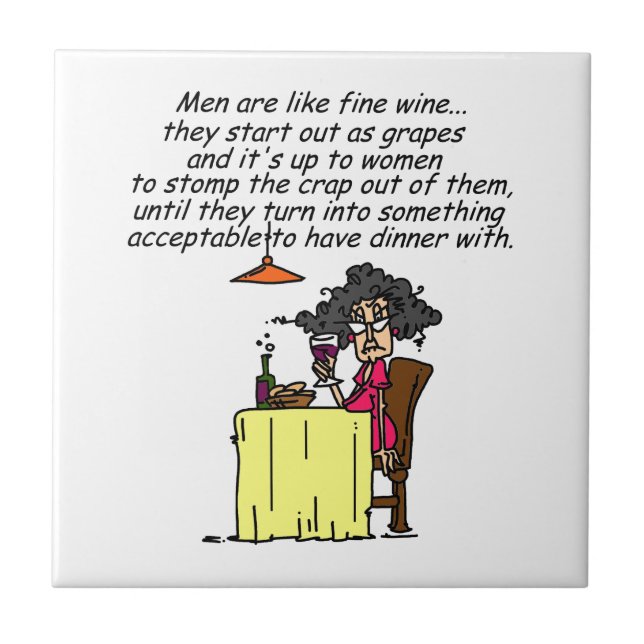 Men and FIne Wine Humour Ceramic Tile (Front)