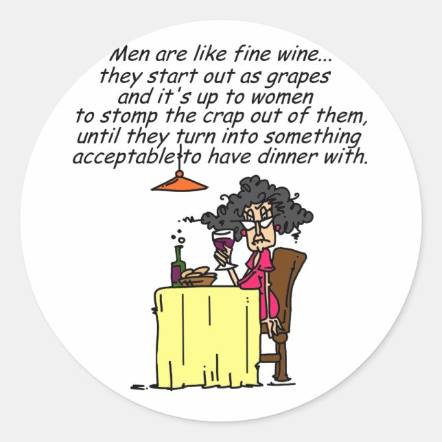 Men and FIne Wine Humour Classic Round Sticker (Front)