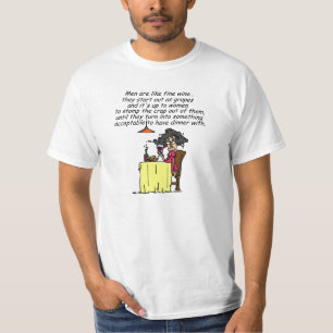 Men and FIne Wine Humour T-Shirt