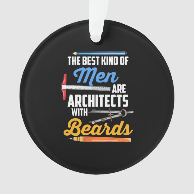 Men Architects With Beards Ornament (Front)