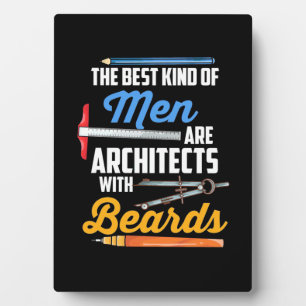 Men Architects With Beards Plaque