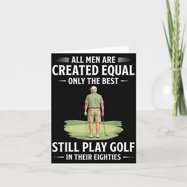 Men Are Created Equal Play Golf In Eighties Card (Front)