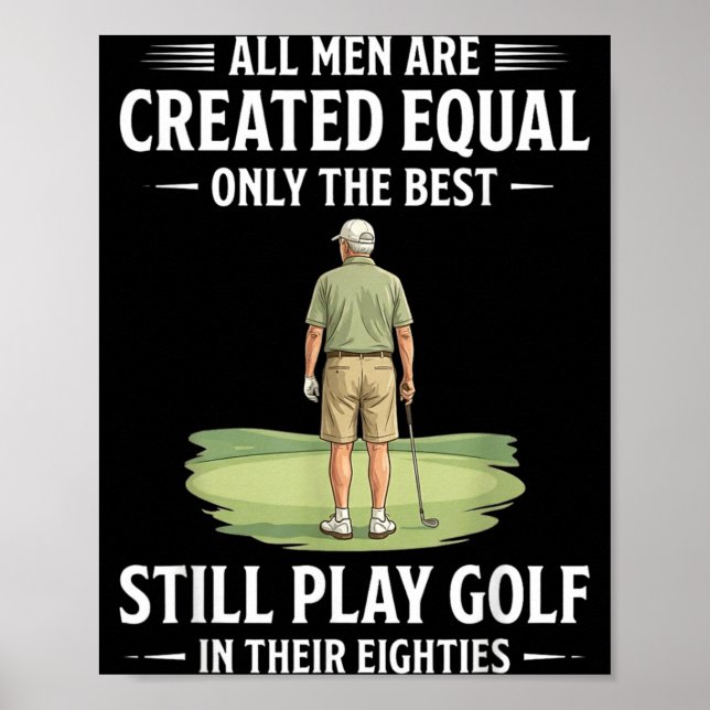 Men Are Created Equal Play Golf In Eighties Poster (Front)