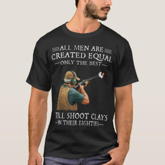Men Are Created Equal Still Clays In Their T-Shirt