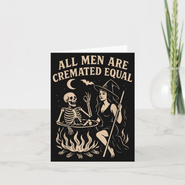 Men are Cremated Equal Funny Halloween Witch Card (Front)