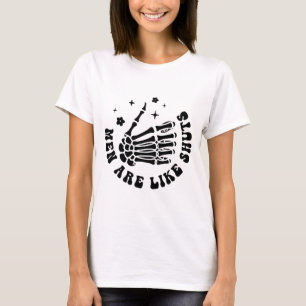 Men Are Like Shots Funny Comparison Design T-Shirt