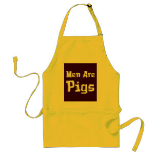 Men Are Pigs Gifts Standard Apron