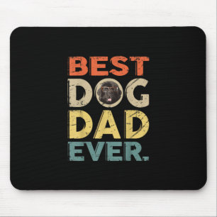 Men best dog dad ever   farther day gifts mouse pad