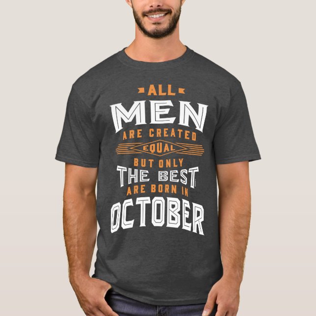 Men Born In October T-Shirt (Front)