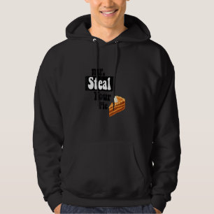 Men Boys Toddlers Kids Mr Steal Your Pie Thanksgiv Hoodie