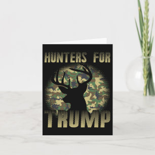 Men Camo Deer Hunters For Trump Hunt Bow Arrow Rep Card