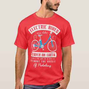 Men ebike women bicycle Mountainbike ebiker for a  T-Shirt