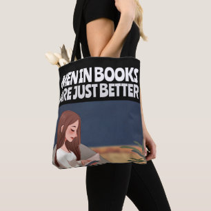 MEN IN BOOKS ARE JUST BETTER BOOK TOTE TOTES