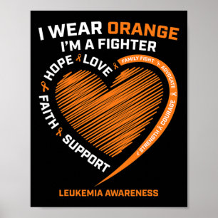 Men Kids Fighter Gift I Wear Orange Leukaemia Awar Poster