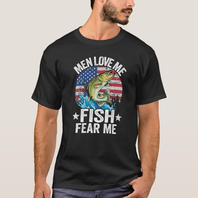 Men Love Me Fish Fear Me Fisherwoman Us Flag Women T-Shirt (Front)