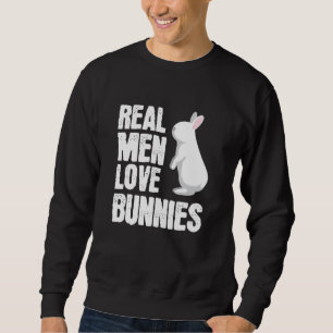 Men Loves Bunnies Rabbit Animal Bunny Sweatshirt