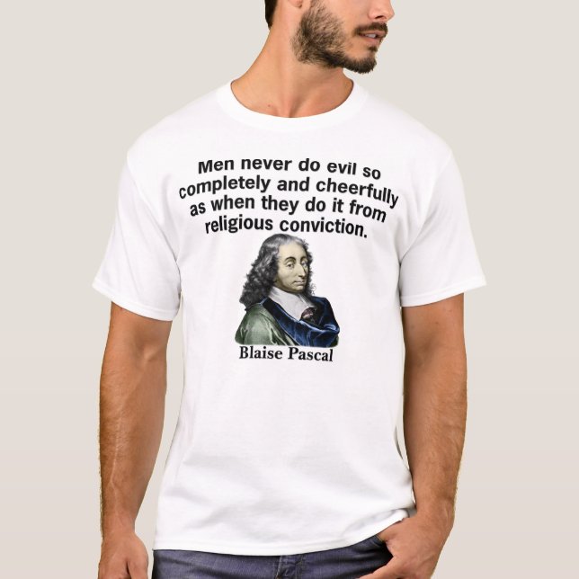 Men never do evil so completely T-Shirt (Front)