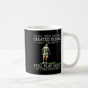 Men Play Golf Eighties 80 Funny Golfer Golfing  Coffee Mug