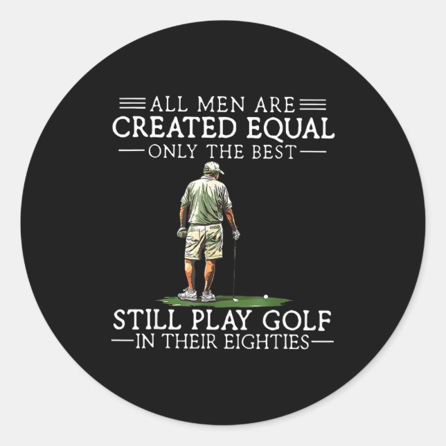 Men Play Golf Eighties Funny Golfer Golfing  Classic Round Sticker (Front)