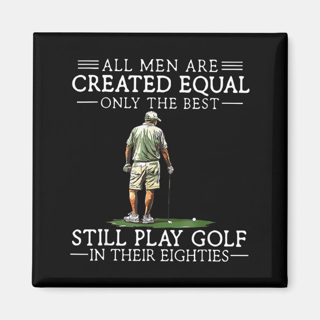 Men Play Golf Eighties Funny Golfer Golfing  Magnet (Front)