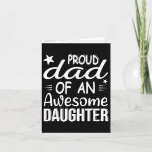 Men Proud Dad Of A Girl An Awesome Daughter Father Card