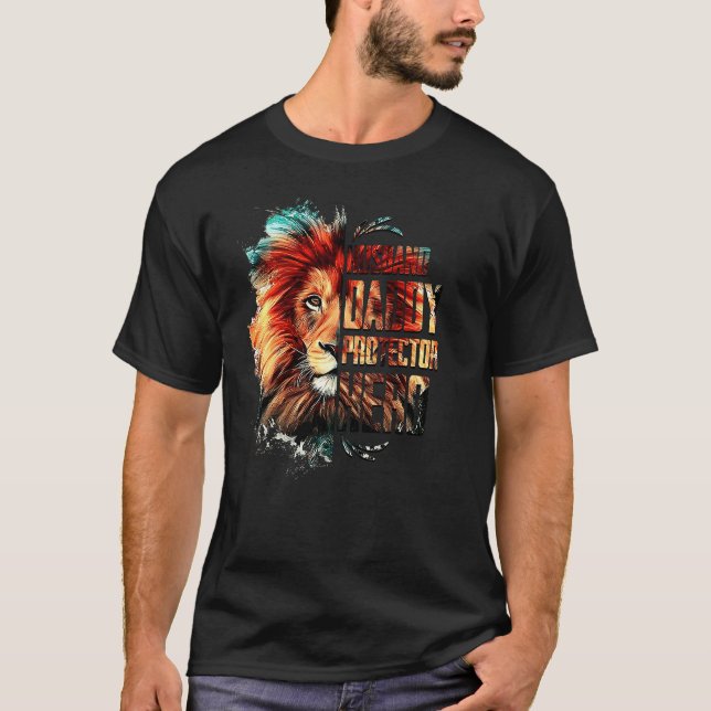 Men Proud Lion Cat Husband Daddy Protector Hero T-Shirt (Front)