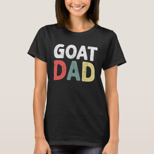 Men s Goat Dad Animal Farmers Father s Day T-Shirt