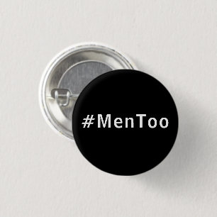 men too #mentoo against violence towards men 3 cm round badge