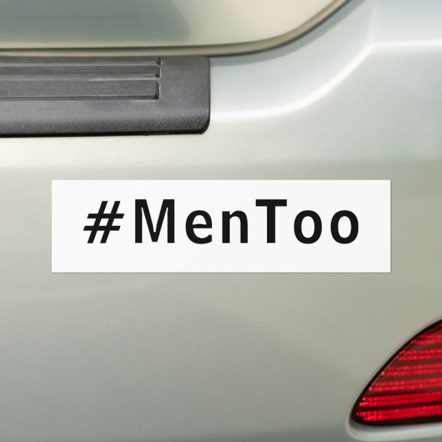 men too #mentoo against violence towards men white bumper sticker (On Car)