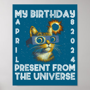 Men Total Solar Eclipse Birthday April Poster