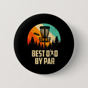 Men Vintage Best Dad By Par Disc Golf Dad Fathers 6 Cm Round Badge
