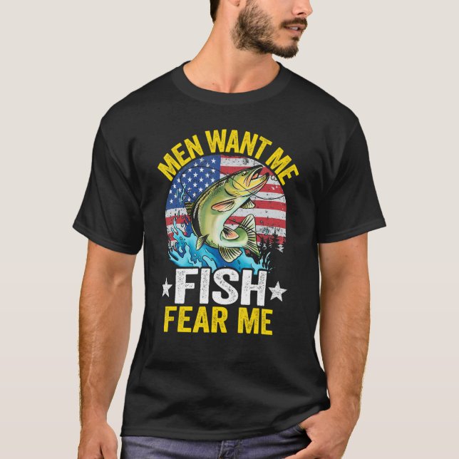 Men Want Me Fish Fear Me Fisherwoman Us Flag Women T-Shirt (Front)