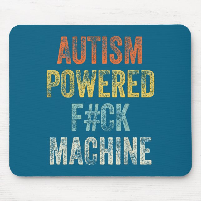 Men Women Autism Powered F Ck Machine Mouse Pad (Front)